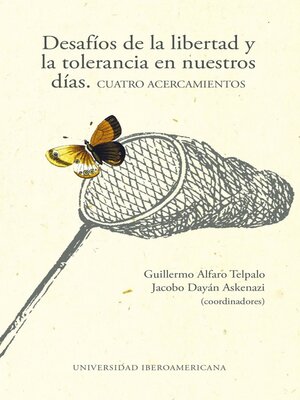 cover image of Desafíos de la libertad y la tolerancia en nuestros días.